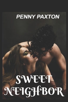 Paperback Sweet Neighbor Book
