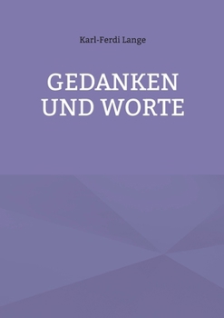 Gedanken und Worte (German Edition)