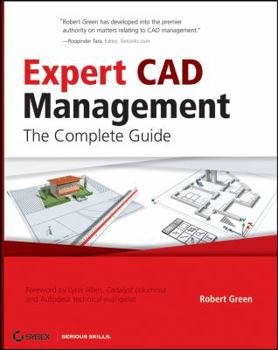Paperback Expert CAD Management: The Complete Guide [With CD-ROM] Book