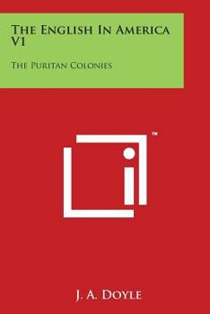 Paperback The English in America V1: The Puritan Colonies Book