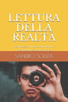 Lettura Della Realt�: IL GRANDE RESET: UN NUOVO ORDINE MONDIALE Prefazione della Maestra Delma Gon�alves