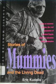 Hardcover Stories of Mummies and the Living Dead Book