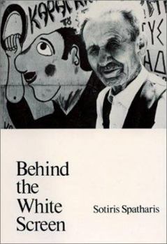 Hardcover Behind the White Screen (Greek Fiction and Memoirs) Book