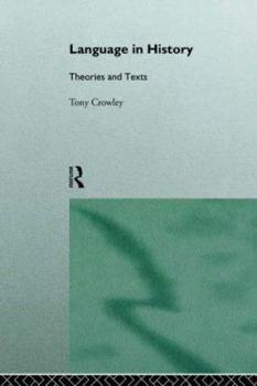 Paperback Language in History: Theories and Texts Book