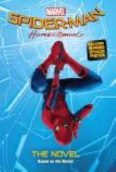 Paperback Marvel: Spider-Man Homecoming Movie Novel Book