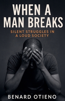Paperback When a Man Breaks Book