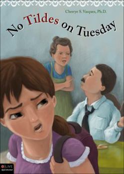 Paperback No Tildes on Tuesday Book