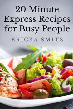 Paperback 20 Minute Express Recipes for Busy People Book