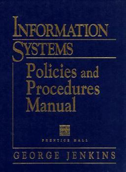 Hardcover Information Systems Policies & Procedures Manual, 2nd Edition Book