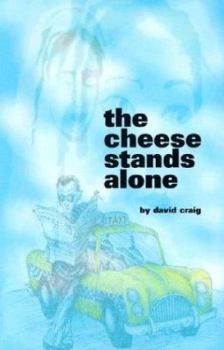 Paperback The Cheese Stands Alone Book