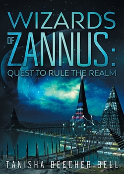 Paperback Wizards of Zannus: Quest to Rule the Realm Book