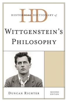 Hardcover Historical Dictionary of Wittgenstein's Philosophy Book
