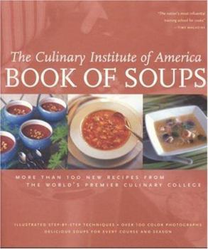 Paperback Book of Soups: More Than 100 Recipes for Perfect Soups Book