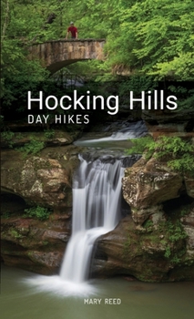 Paperback Hocking Hills Day Hikes, 2nd Edition Book