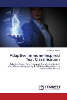Paperback Adaptive Immune-Inspired Text Classification Book