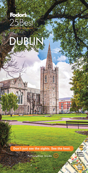 Paperback Fodor's Dublin 25 Best Book