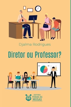 Paperback Diretor Ou Professor? [Portuguese] Book