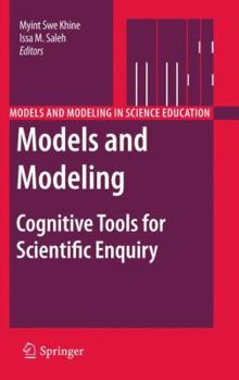 Hardcover Models and Modeling: Cognitive Tools for Scientific Enquiry Book