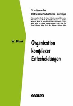 Paperback Organisation Komplexer Entscheidungen Book