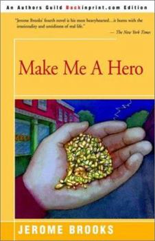 Paperback Make Me a Hero Book
