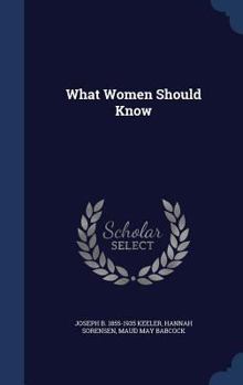 Hardcover What Women Should Know Book