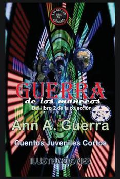 Paperback GUERRA de los munecos: Del Libro 2 de la coleccion- No-15 [Spanish] Book