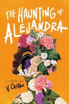 Hardcover The Haunting of Alejandra Book