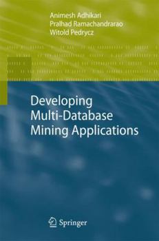 Paperback Developing Multi-Database Mining Applications Book