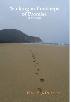Hardcover Walking in Footsteps of Promise: A memoir Book