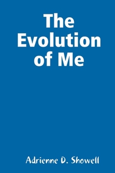 Paperback The Evolution of Me Book