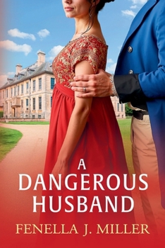 A Dangerous Husband - Book #2 of the Duke's Alliance