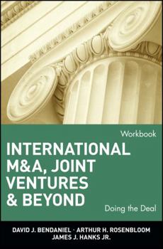 Paperback International M&a, Joint Ventures, and Beyond: Doing the Deal, Workbook Book