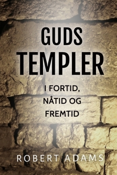 Paperback Guds Templer: I fortid, nåtid og fremtid [Norwegian_Bokmal] Book