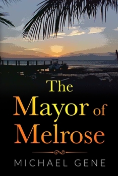 Paperback The Mayor of Melrose Book