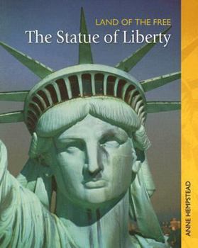 The Statue of Liberty (Land of the Free) - Book  of the Land of the Free