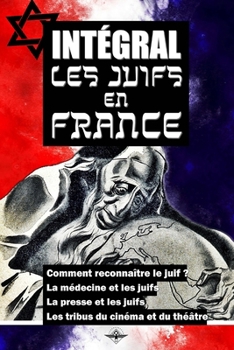 Paperback Int?gral Les juifs en France [French] Book