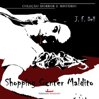 Paperback O shopping center maldito [Portuguese] Book