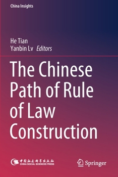 Paperback The Chinese Path of Rule of Law Construction Book