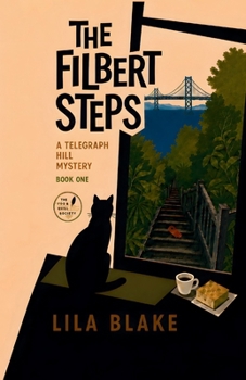 The Filbert Steps (The Telegraph Hill Mysteries)