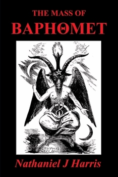 Paperback The Mass of Baphomet Book