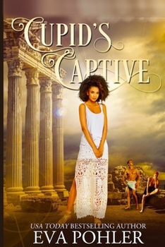 Paperback Cupid's Captive Series: A Captive Paranormal Romance Book