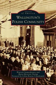 Wallington's Polish Community - Book  of the Images of America: New Jersey