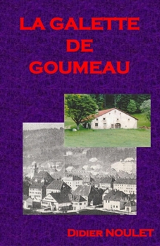 Paperback La Galette de Goumeau [French] Book