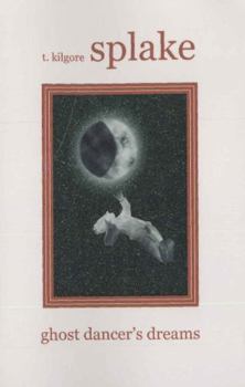 Paperback Ghost dancer's Dreams Book