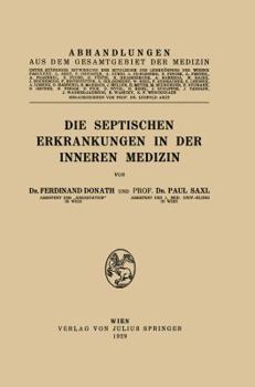 Paperback Die Septischen Erkrankungen in Der Inneren Medizin [German] Book