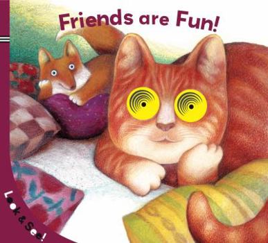 Board book Look & See: Friends Are Fun! Book