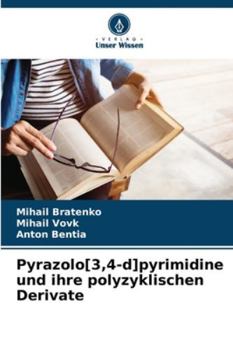 Paperback Pyrazolo[3,4-d]pyrimidine und ihre polyzyklischen Derivate [German] Book