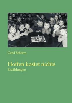 Paperback Hoffen kostet nichts: Erzählungen [German] Book