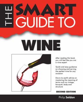 Paperback Smart Guide to Wine - Second Ediiton Book
