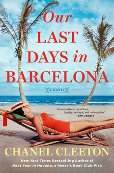 Hardcover Our Last Days in Barcelona Book